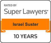Rated By Super Lawyers | Israel Suster | 10 Years